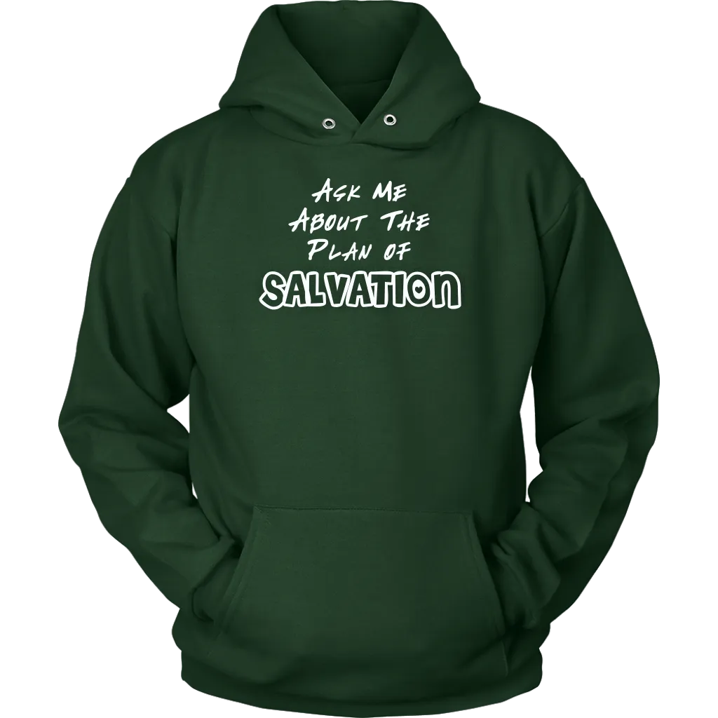 Ask Me About The Plan of Salvation Unisex Hoodie Part 2