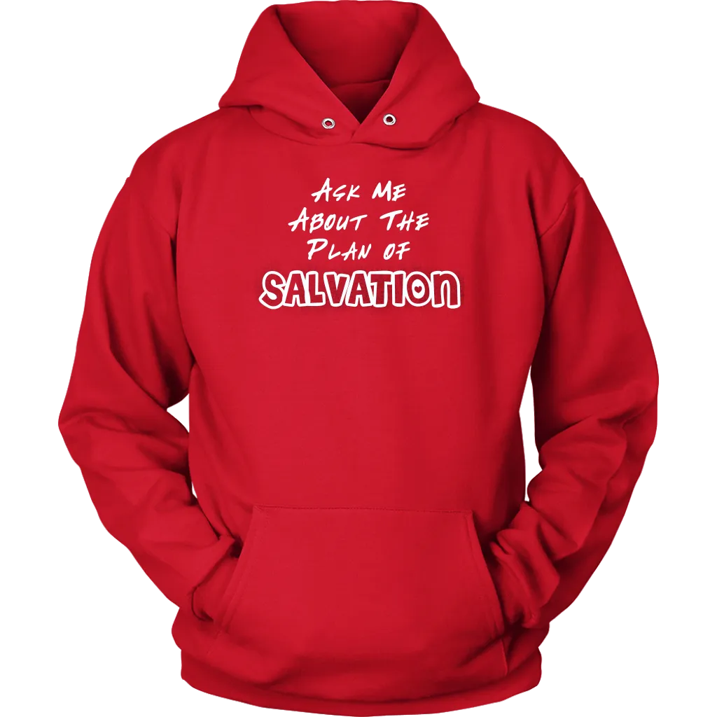 Ask Me About The Plan of Salvation Unisex Hoodie Part 2