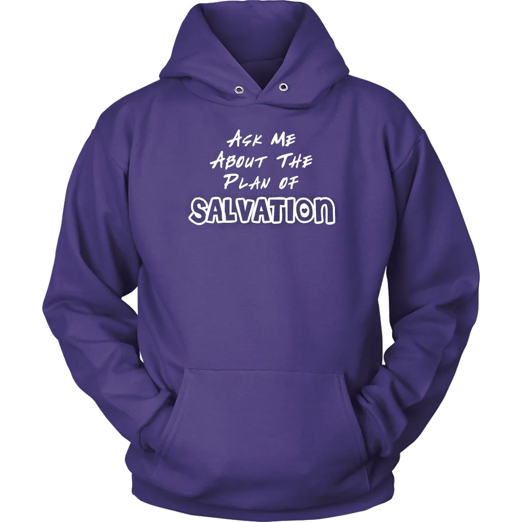 Ask Me About The Plan of Salvation Unisex Hoodie Part 2
