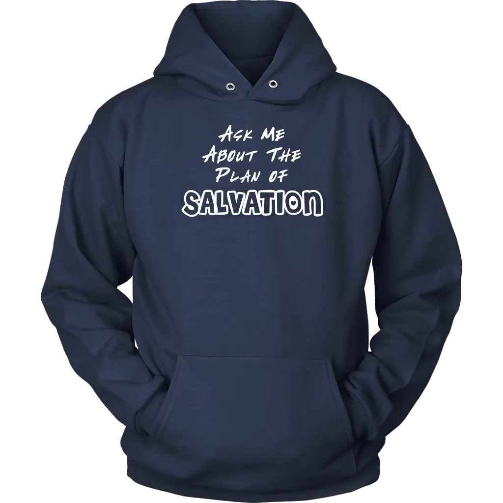 Ask Me About The Plan of Salvation Unisex Hoodie Part 2