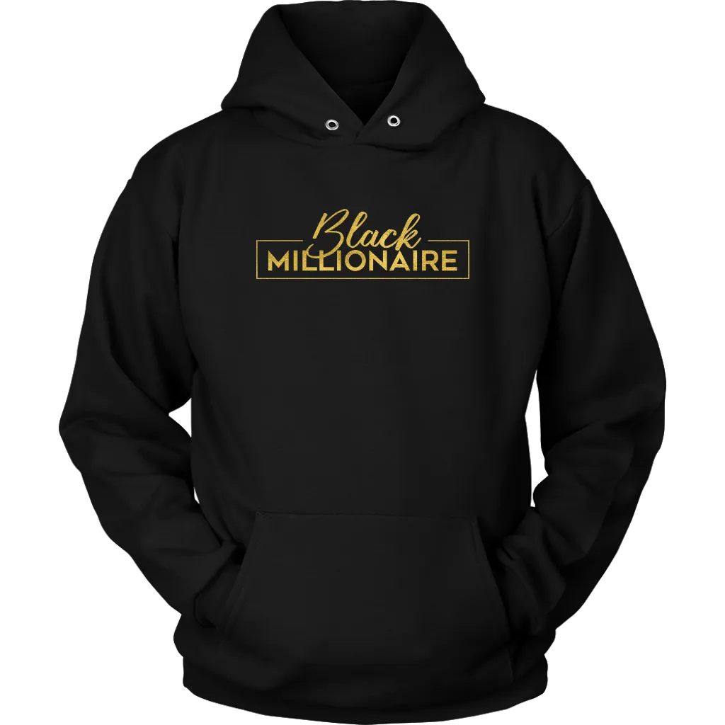 Black Millionaire | Hooded Sweatshirt | Gifts for Her | Girl Boss | Entrepreneur