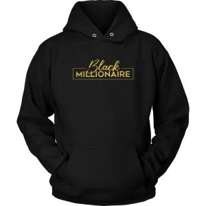 Black Millionaire | Hooded Sweatshirt | Gifts for Her | Girl Boss | Entrepreneur