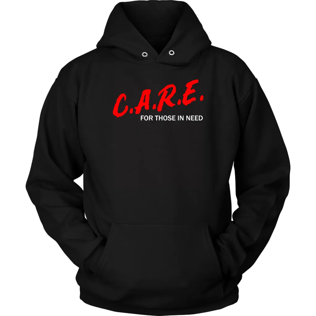 C.A.R.E. For Those In Need Unisex Hoodie Part 2