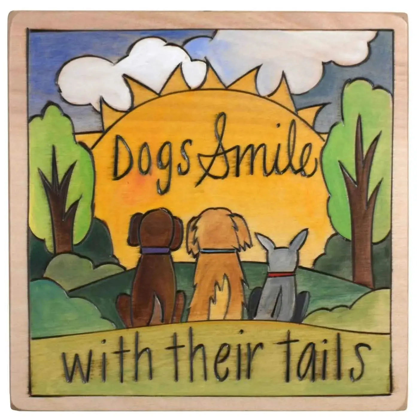 Dogs Smile With Their Tails Plaque by Sticks PLQ001 PLQ003 010210