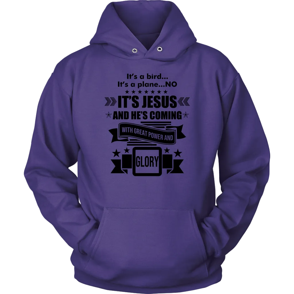 It's a Bird..It's a Plane..No It's Jesus Unisex Hoodie Part 1