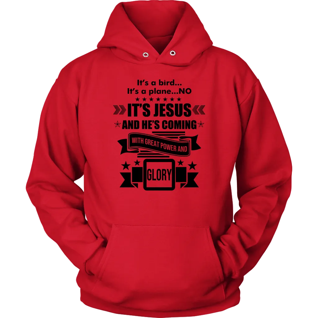 It's a Bird..It's a Plane..No It's Jesus Unisex Hoodie Part 1