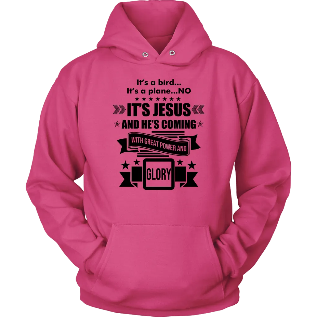 It's a Bird..It's a Plane..No It's Jesus Unisex Hoodie Part 1