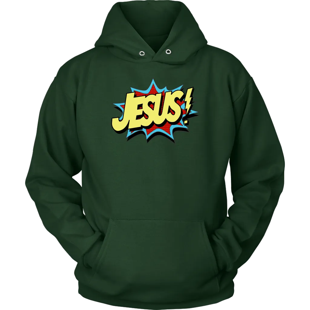 Jesus! Unisex Hoodie