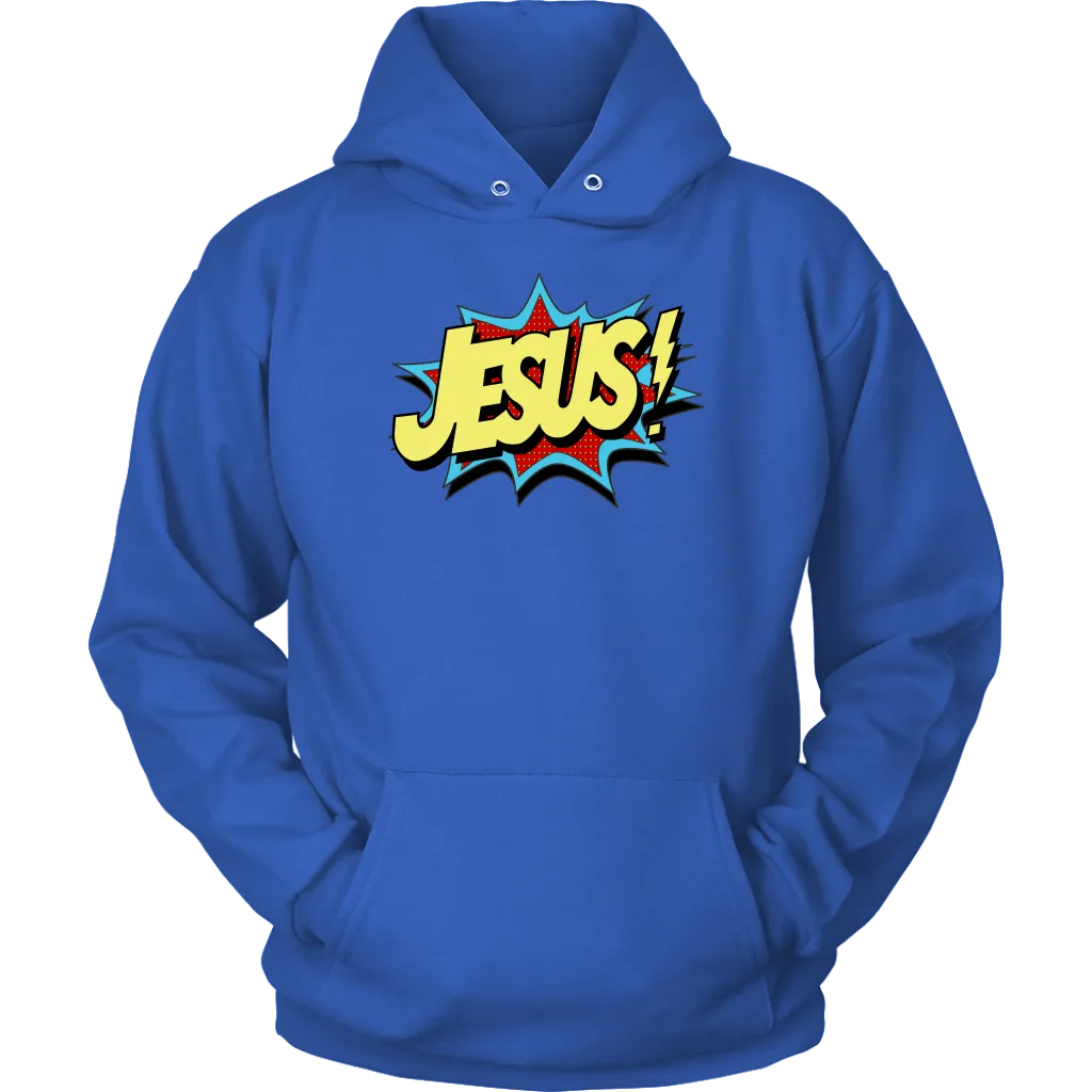 Jesus! Unisex Hoodie