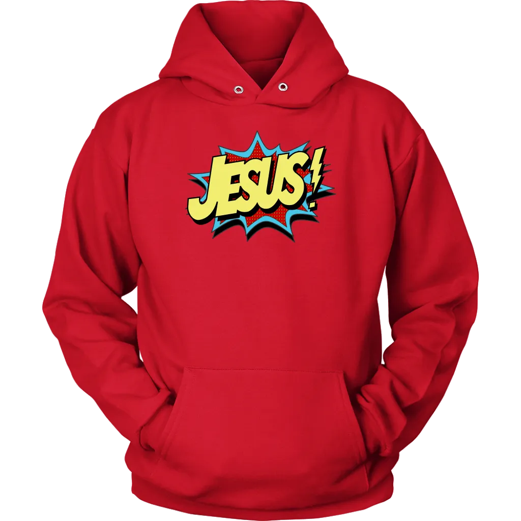 Jesus! Unisex Hoodie