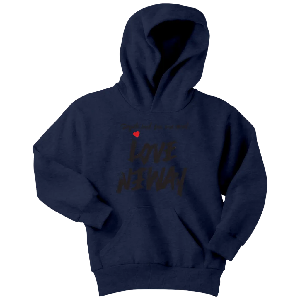 Love Anyway Despite Naysayers Youth Hoodie