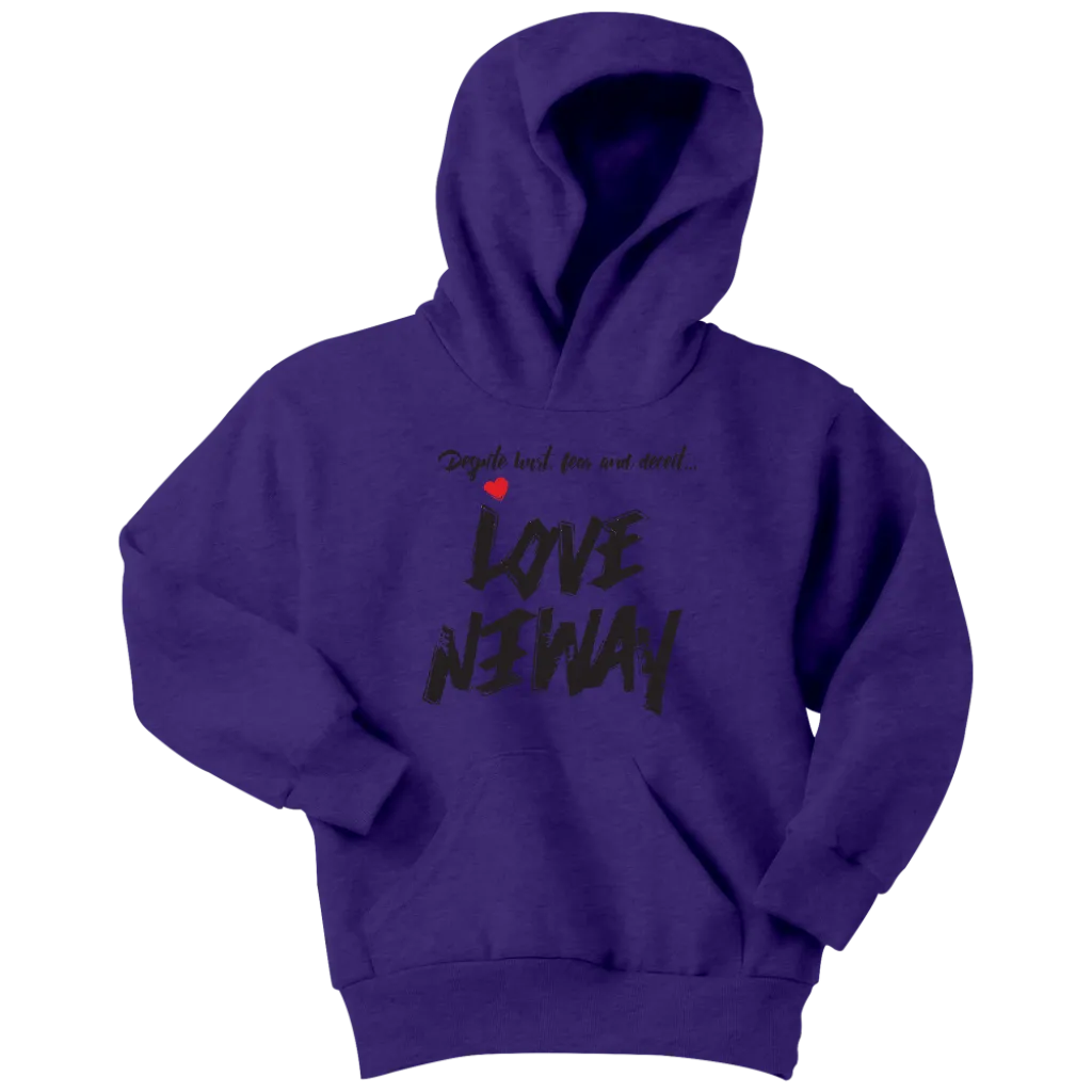 Love Anyway Despite Naysayers Youth Hoodie