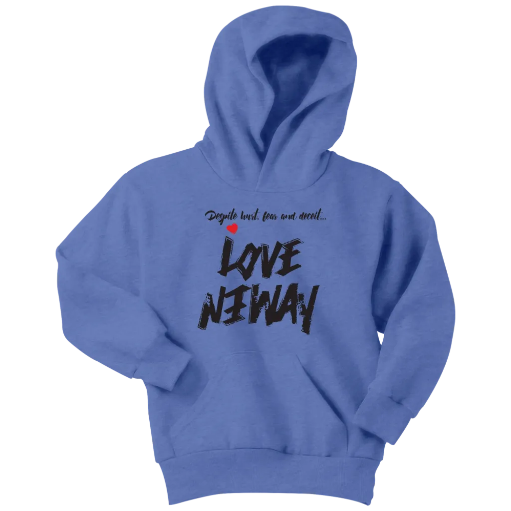 Love Anyway Despite Naysayers Youth Hoodie