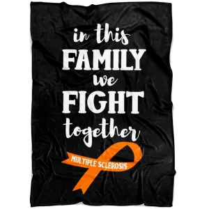 Multiple Sclerosis We Fight Together Blanket