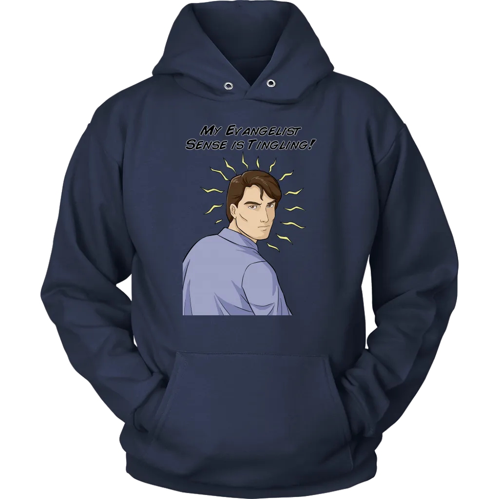 My Evangelist Sense is Tingling Unisex Hoodie Part 1