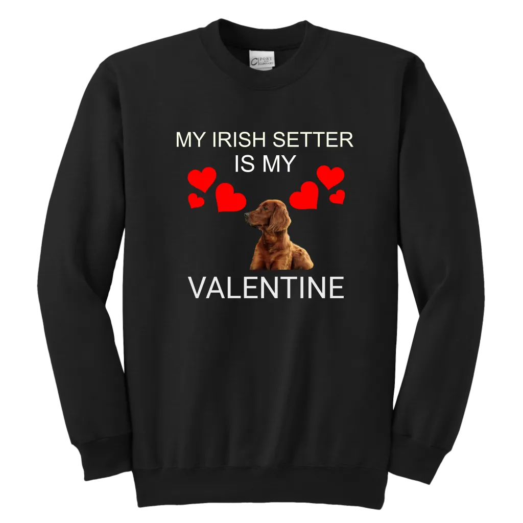 My Irish Setter Is My Valentine