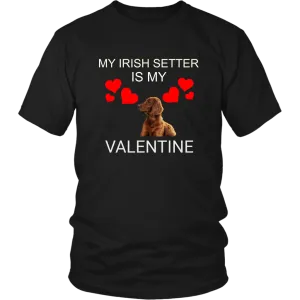 My Irish Setter Is My Valentine