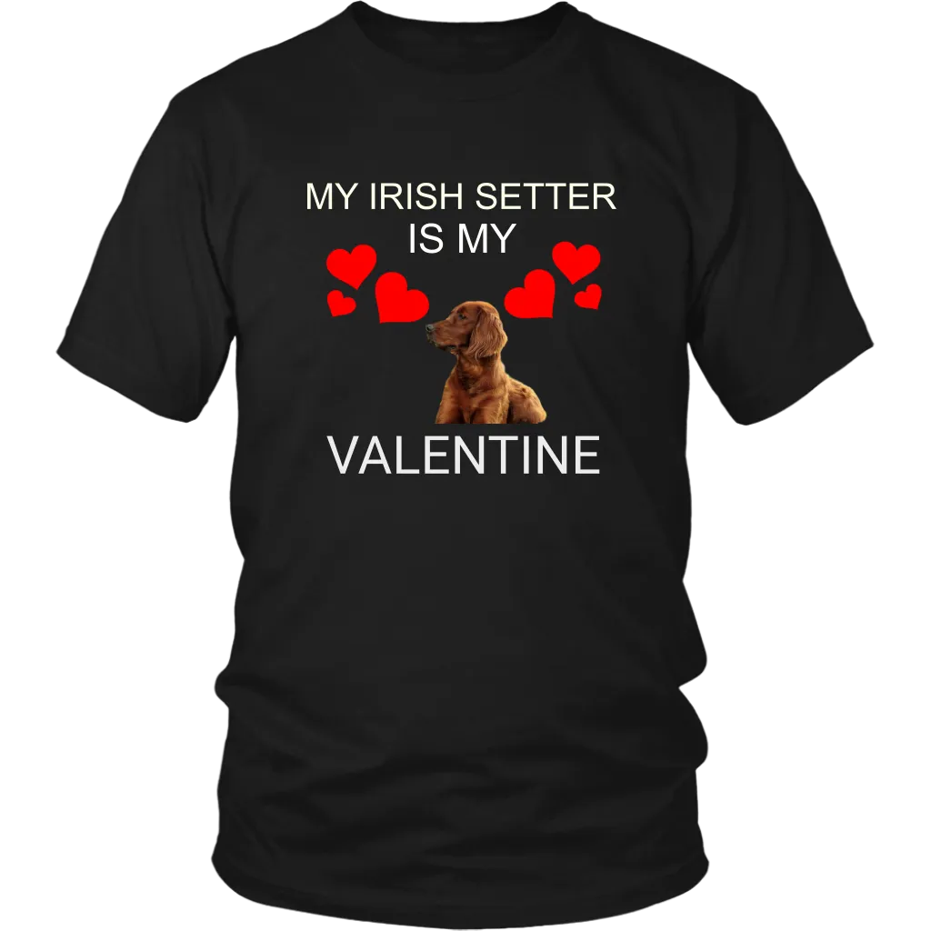 My Irish Setter Is My Valentine