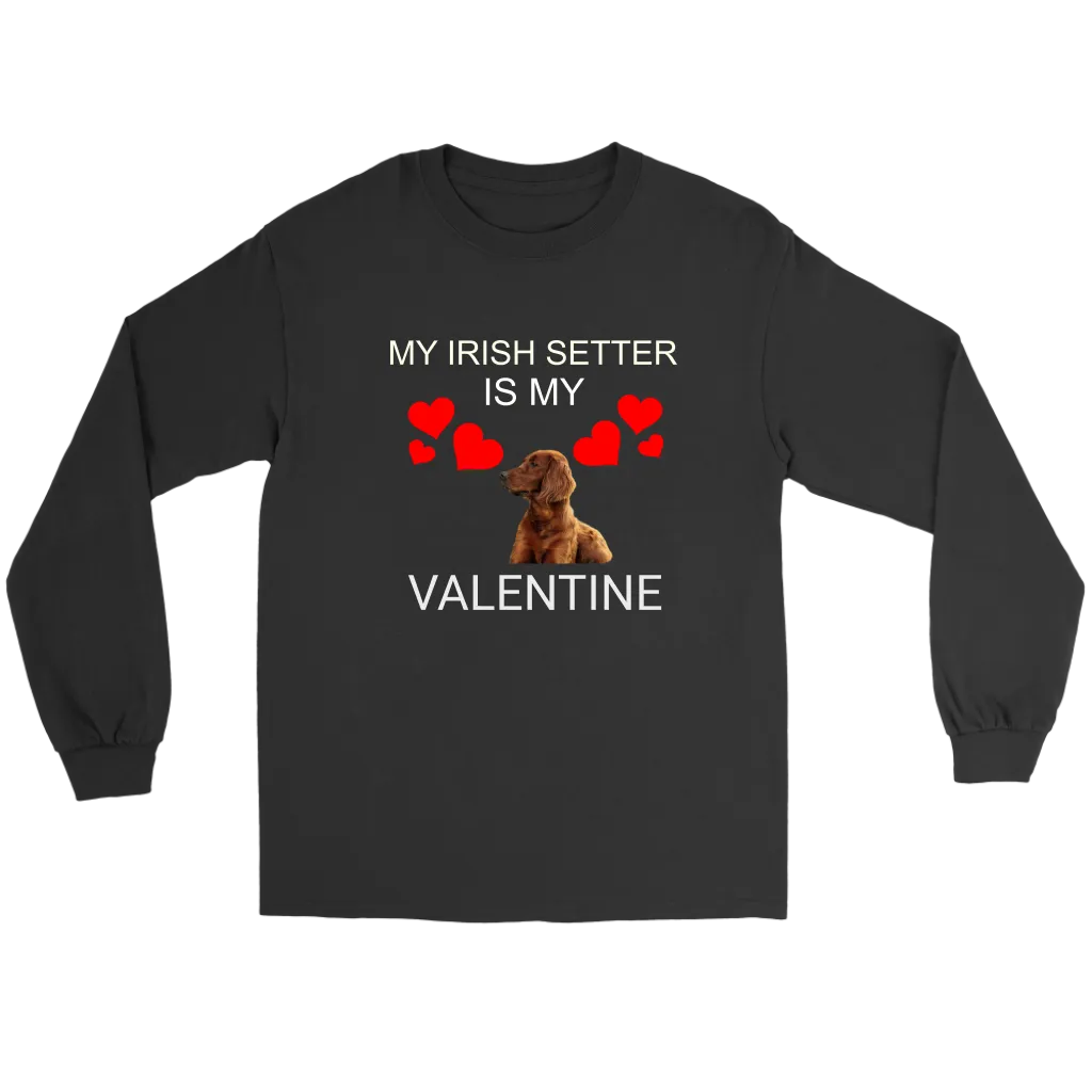My Irish Setter Is My Valentine