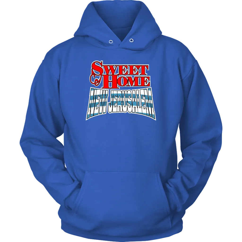 Sweet Home New Jerusalem Unisex Hoodie Part 1
