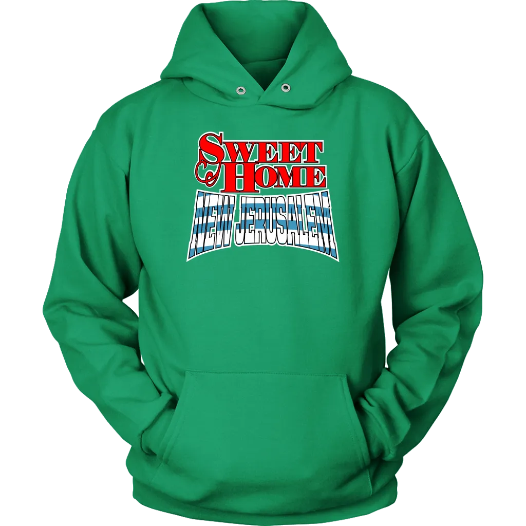 Sweet Home New Jerusalem Unisex Hoodie Part 1