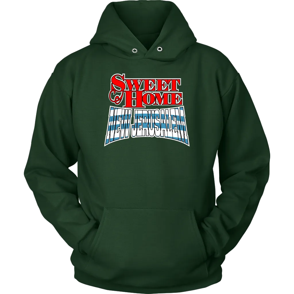 Sweet Home New Jerusalem Unisex Hoodie Part 1