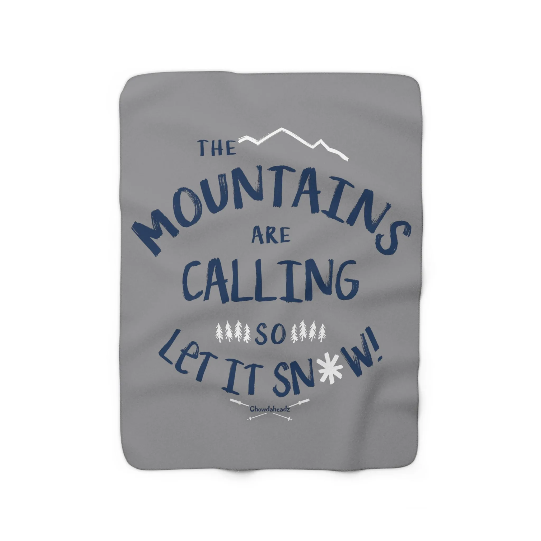 The Mountains Are Calling Sherpa Fleece Blanket