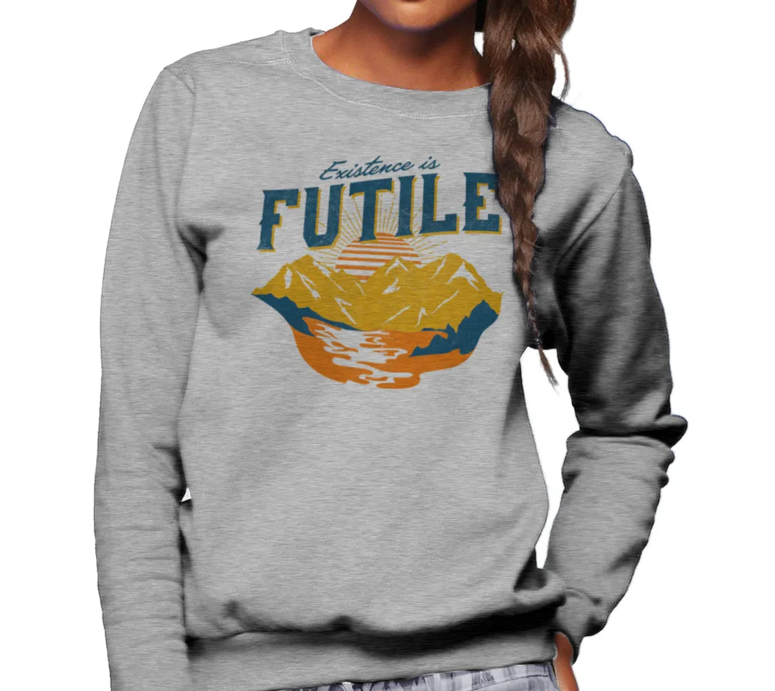 Unisex Existence is Futile Sweatshirt